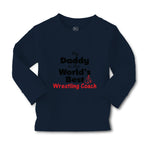 Baby Clothes My Daddy Is The World's Best Wrestling Coach Dad Father's Day - Cute Rascals