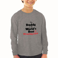 Baby Clothes My Daddy Is The World's Best Wrestling Coach Dad Father's Day - Cute Rascals