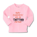 Baby Clothes My Daddy Is A Tattoo Artist Dad Father's Day Boy & Girl Clothes
