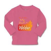 Baby Clothes Trust Me My Dad's A Welder Dad Father's Day A Boy & Girl Clothes - Cute Rascals