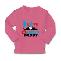 Baby Clothes I Love My Oilfield Daddy Oil Rig Dad Father's Day Cotton - Cute Rascals