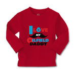 Baby Clothes I Love My Oilfield Daddy Oil Rig Dad Father's Day Cotton - Cute Rascals