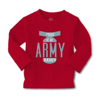 Baby Clothes Proud of My Army Daddy Dad Father's Day Boy & Girl Clothes Cotton - Cute Rascals