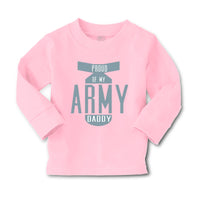 Baby Clothes Proud of My Army Daddy Dad Father's Day Boy & Girl Clothes Cotton - Cute Rascals