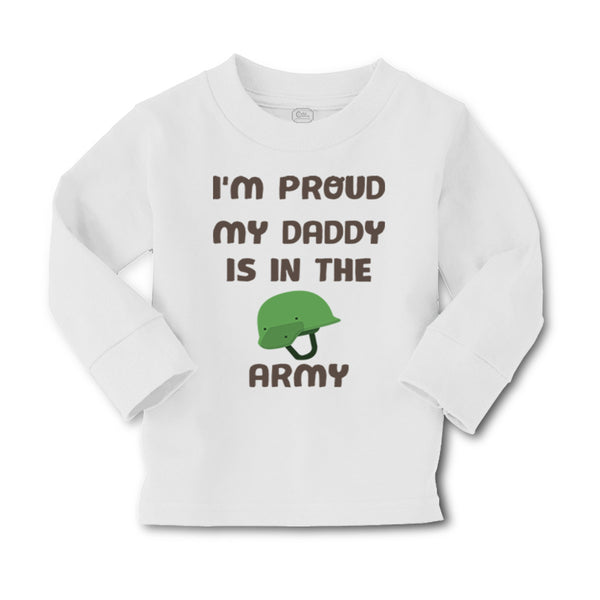 Baby Clothes I'M Proud My Daddy Is in The Army Dad Father's Day Cotton - Cute Rascals