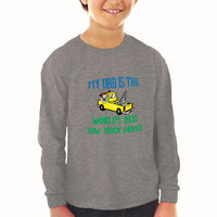 Baby Clothes My Dad Is The World's Best Tow Truck Driver Boy & Girl Clothes - Cute Rascals
