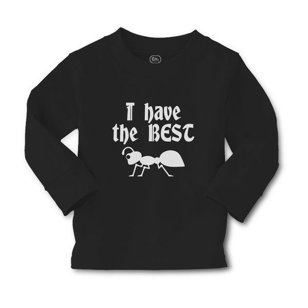 Baby Clothes I Have The Best with Silhouette Ant Insect Boy & Girl Clothes - Cute Rascals