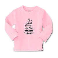 Baby Clothes My Aunt Is like My Mom but Cooler Boy & Girl Clothes Cotton - Cute Rascals