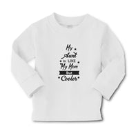 Baby Clothes My Aunt Is like My Mom but Cooler Boy & Girl Clothes Cotton - Cute Rascals