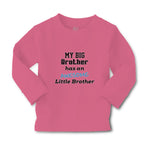 Baby Clothes My Big Brother Has An Awesome Little Brother Boy & Girl Clothes - Cute Rascals
