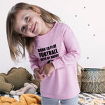 Baby Clothes Born to Play Football with My Daddy and Sport Football Cotton - Cute Rascals