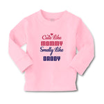 Baby Clothes Cute like Mommy Smelly like Daddy Boy & Girl Clothes Cotton - Cute Rascals