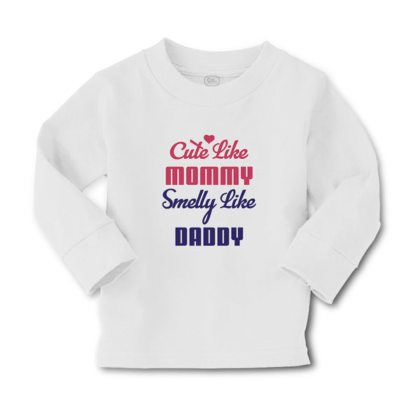 Baby Clothes Cute like Mommy Smelly like Daddy Boy & Girl Clothes Cotton - Cute Rascals