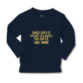 Baby Clothes Dad Says I'M Not Allowed to Date like Ever Boy & Girl Clothes