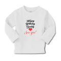 Baby Clothes Happy Birthday Daddy I Love You Boy & Girl Clothes Cotton