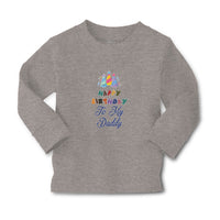 Baby Clothes Happy Birthday to My Daddy Boy & Girl Clothes Cotton - Cute Rascals