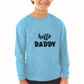 Baby Clothes Hello Daddy Boy & Girl Clothes Cotton