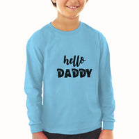 Baby Clothes Hello Daddy Boy & Girl Clothes Cotton - Cute Rascals