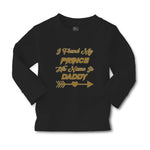 Baby Clothes I Found My Prince His Name Is Daddy Boy & Girl Clothes Cotton - Cute Rascals