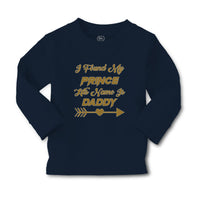 Baby Clothes I Found My Prince His Name Is Daddy Boy & Girl Clothes Cotton - Cute Rascals