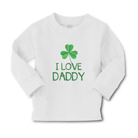 Baby Clothes I Love Daddy Boy & Girl Clothes Cotton - Cute Rascals