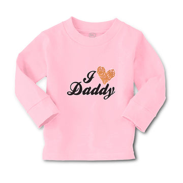 Baby Clothes I Love Daddy Boy & Girl Clothes Cotton