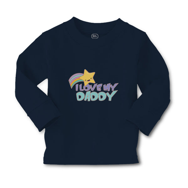 Baby Clothes I Love My Daddy Boy & Girl Clothes Cotton - Cute Rascals