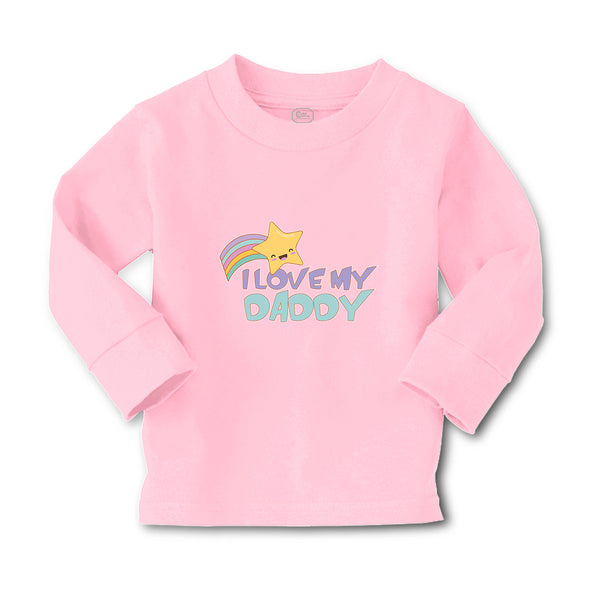 Baby Clothes I Love My Daddy Boy & Girl Clothes Cotton - Cute Rascals