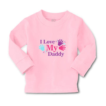 Baby Clothes I Love My Daddy Boy & Girl Clothes Cotton