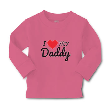 Baby Clothes I Love My Daddy Boy & Girl Clothes Cotton