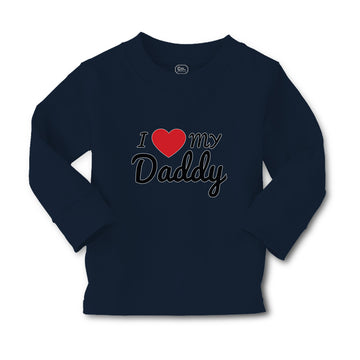 Baby Clothes I Love My Daddy Boy & Girl Clothes Cotton