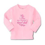 Baby Clothes I Make My Daddy's Heart Full Boy & Girl Clothes Cotton - Cute Rascals