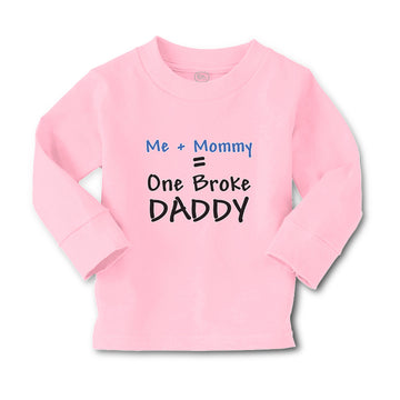 Baby Clothes Me + Mommy = 1 Broke Daddy Boy & Girl Clothes Cotton