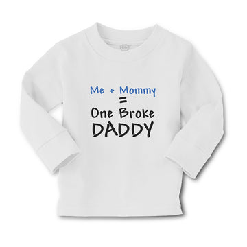 Baby Clothes Me + Mommy = 1 Broke Daddy Boy & Girl Clothes Cotton