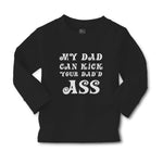 Baby Clothes My Dad Can Kick Your Dad'D Ass Boy & Girl Clothes Cotton - Cute Rascals