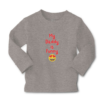 Baby Clothes My Daddy Is Funny Boy & Girl Clothes Cotton