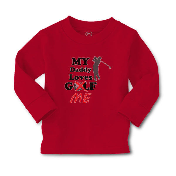 Baby Clothes My Daddy Loves Golf Me Boy & Girl Clothes Cotton - Cute Rascals