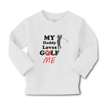 Baby Clothes My Daddy Loves Golf Me Boy & Girl Clothes Cotton