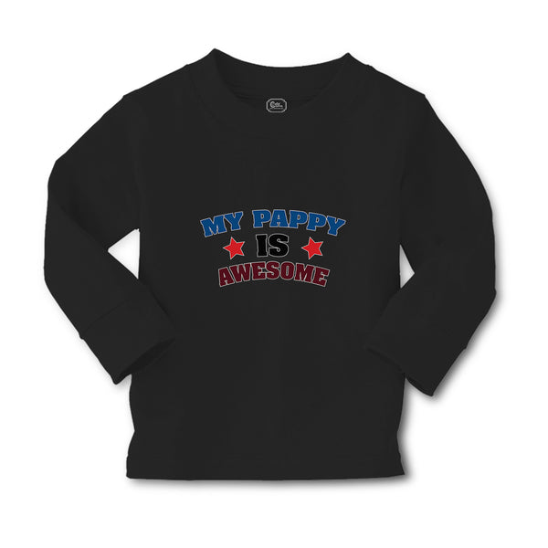 Baby Clothes My Pappy Is Awesome Boy & Girl Clothes Cotton - Cute Rascals