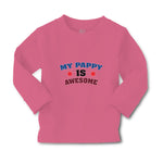 Baby Clothes My Pappy Is Awesome Boy & Girl Clothes Cotton - Cute Rascals