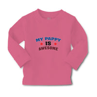 Baby Clothes My Pappy Is Awesome Boy & Girl Clothes Cotton - Cute Rascals