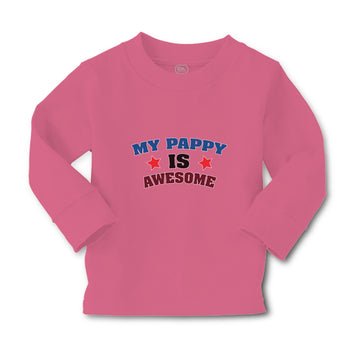 Baby Clothes My Pappy Is Awesome Boy & Girl Clothes Cotton