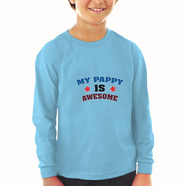 Baby Clothes My Pappy Is Awesome Boy & Girl Clothes Cotton - Cute Rascals