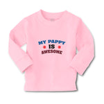 Baby Clothes My Pappy Is Awesome Boy & Girl Clothes Cotton - Cute Rascals