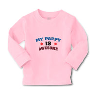 Baby Clothes My Pappy Is Awesome Boy & Girl Clothes Cotton - Cute Rascals