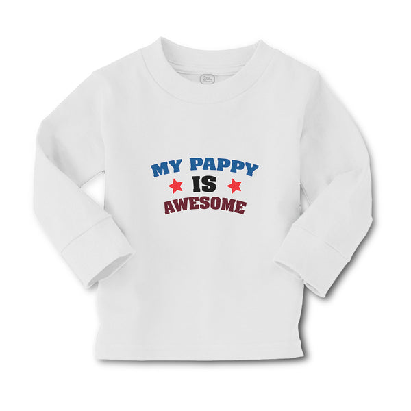 Baby Clothes My Pappy Is Awesome Boy & Girl Clothes Cotton - Cute Rascals