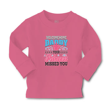 Baby Clothes Welcome Home Daddy Your Princess Missed You Boy & Girl Clothes