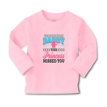 Baby Clothes Welcome Home Daddy Your Princess Missed You Boy & Girl Clothes