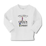 Baby Clothes When I Grow up I Want to Be A Farmer Just like My Daddy Cotton - Cute Rascals