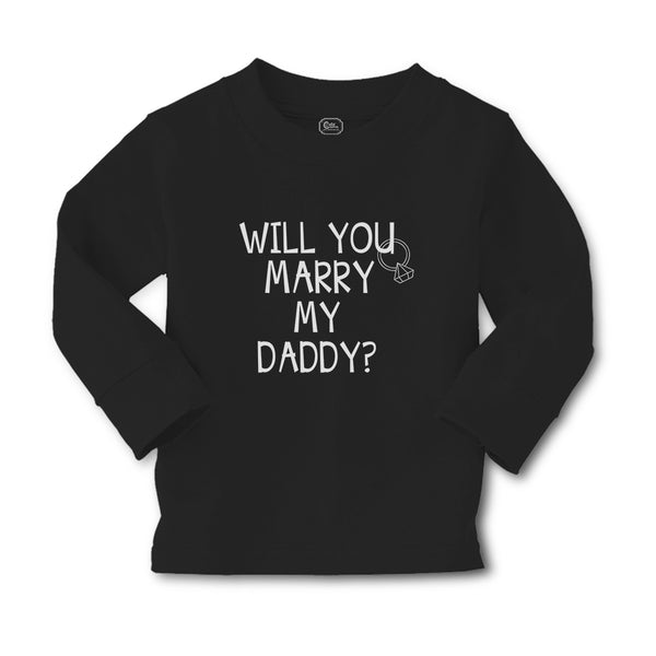 Baby Clothes Will You Marry My Daddy with Diamond Ring Boy & Girl Clothes Cotton - Cute Rascals